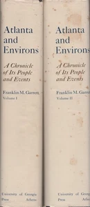 Franklin M Garrett / Atlanta and Environs Chronicle of Its People and Events Two - Imagen 1 de 4