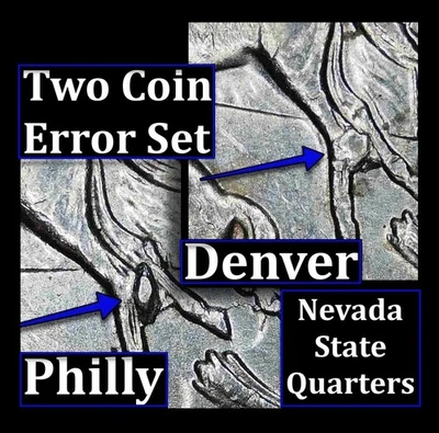 P&D 2 Coin Error Set - 2006 P&D Nevada State Quarter Die Chips On Both P&D Coins - Image 1 of 4