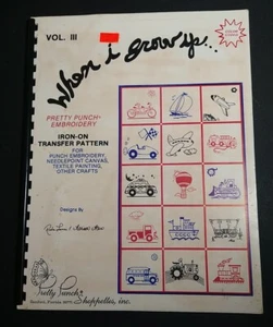 When I Grow Up Vol III - Pretty Punch Embroidery Iron-On Transfers - Picture 1 of 3