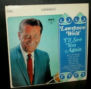 Lawrence Welk I'll See You Again 33RPM LP 1967 Pickwick/33 Records SPC 3092 - Picture 1 of 8