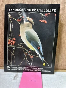 Landscaping For Wildlife by Carrol Henderson 1987 Minnesota DNR Spiral - Picture 1 of 6