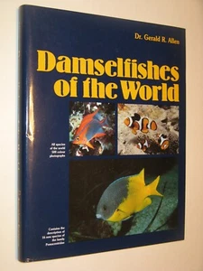Damselfishes of the World - Gerald R. Allen HC w/DJ Mergus 272pps - Imagen 1 de 2