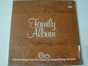Family Album - Favorite Songs From The Family Of Chapel / Bridge Records - Vinyl - Picture 1 of 3