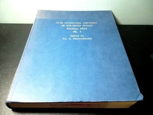 12th International Conference On High-Energy Physics Dubna, 1964 - VOLUME 2 - Picture 1 of 2