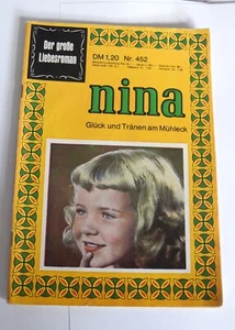 Nina Roman Romanheft Nr. 452 - Glück und Tränen am Mühleck - Picture 1 of 1