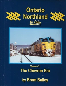 ONTARIO NORTHLAND en Color, Vol. 2: The Chevron Era -- (LIBRO NUEVO) - Imagen 1 de 5
