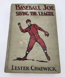 1923 Baseball Joe Saving the League by Lester Chadwick (Illustrated) - Good - Imagen 1 de 6