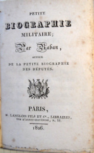 Antiquariat RRR Petite Biographie Militaire Par L.F. Raban Paris 1826 Francais