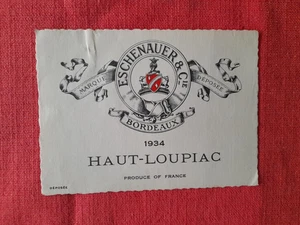 Eschenauer & Cie Bordeaux Marque Deposee 1934 Haut-loupiac Rare Vintage Label - Bild 1 von 2