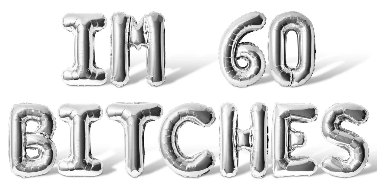 "I'm Bringing Sixty Back" 16 Inch Foil Letter Balloons - 60th Birthday Party Decorations