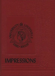 Yearbook - University of Louisville - School of Dentistry - 1984 - Impressions - Imagen 1 de 1