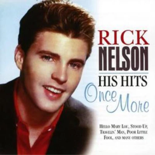 Rick Nelson His Hits Once More (CD) Album - Image 1 of 1
