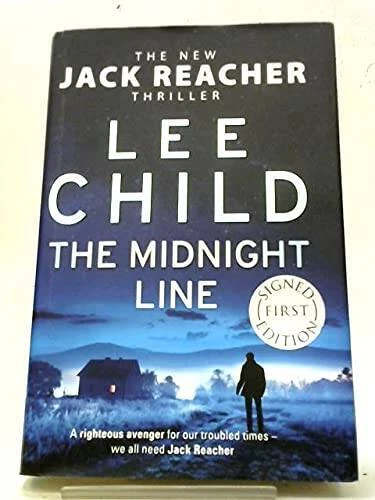 The Midnight Line: A Jack Reacher Novel - Signed  Autographed Copy - ACCEPTABLE — 第 1/1 张图片
