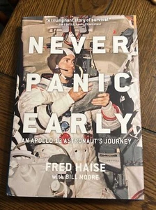Brand New Fred Haise HC Book Never Panic Early - Apollo 13 Space NASA Astronaut - Picture 1 of 3