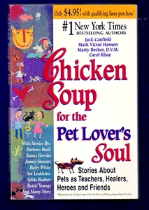 Chicken Soup for the Soul Ser.: Chicken Soup for the Pet Lover's Soul : Stories - Picture 1 of 4