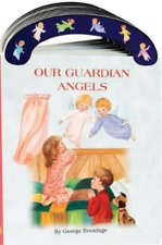 George Brundage Our Guardian Angels (Hardback)