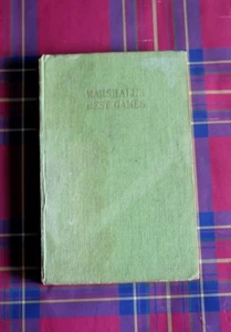 Frank J. Marshall. One Hundred Annotated Games Illustrated with 150 Diagrams. - Picture 1 of 7
