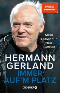 Hermann Gerland / Immer auf'm Platz9783426278864 - Picture 1 of 2
