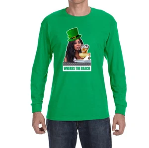 Snookie Jersey Shore Wheres the Beach St Patrick's Day Long sleeve shirt - Picture 1 of 3
