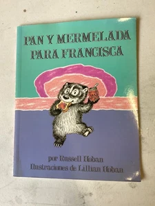 Pan Y Mermelada Para Francisca / Bread And Jam for Frances (Spanish Edition) - Foto 1 di 6