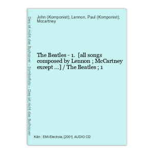 The Beatles - 1. [all songs composed by Lennon ; McCartney except ...] / The Bea