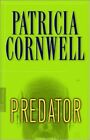 Predator (Kay Scarpetta) by Cornwell, Patricia Daniels Book The Cheap Fast Free