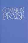 Common Praise Large Full Music edition