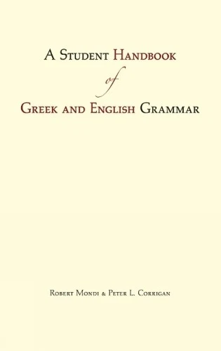 A Student Handbook of Greek and English Grammar - 9781624660375 - Image 1 of 1