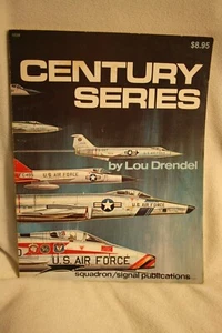 Century Series Squadron Signal Book Drendel #6039 VG Condition - Picture 1 of 5