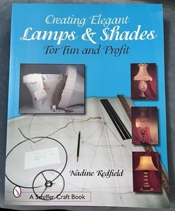 Nadine Redfield Creating Elegant Lamps & Shades (Paperback) - Picture 1 of 4