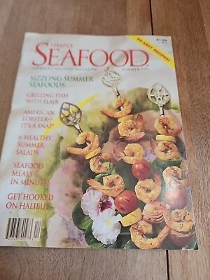 Simply Seafood Magazine  Summer 1991 40 Easy Recipies! - Image 1 of 4