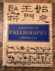 A History of Calligraphy by Albertine Gaur Hardcover