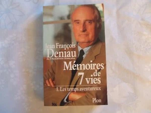 MEMOIRES DE 7 VIES TOME 1 . LES TEMPS AVENTUREUX Deniau, Jean-François - Photo 1/2