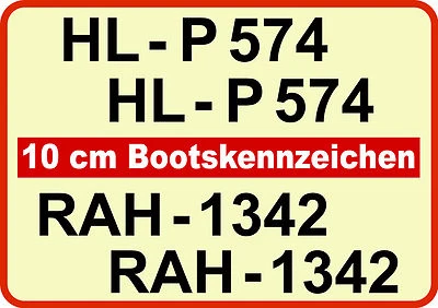 MARKENLOS Boot Kennzeichen 10 cm Höhe Bootsnummer Bootbeschriftung Bootsname