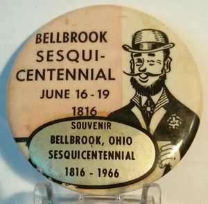 Bellbrook Ohio Sesqui-Centenario 1966 Recuerdo Pinback Botón Pin Raro Original - Imagen 1 de 5