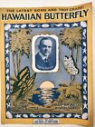 PARTITION ANCIENNE 1917 papillon hawaïen par Little/Baskette, Santly