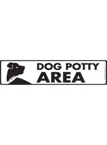 Dog Potty Area - Dog Relief Area Aluminum Sign or Vinyl Sticker - 12" x 3" - Picture 1 of 4