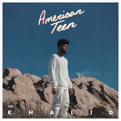 American Teen by Khalid (Record, 2017)