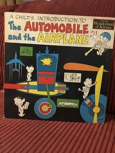 A Child’s Introduction to The Automobile and the Airplane Vinyl album/animated - Picture 1 of 14