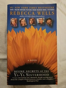 Die göttlichen Geheimnisse der Ya-Ya-Schwesternschaft von Rebecca Wells 2002, Taschenbuch - Bild 1 von 2
