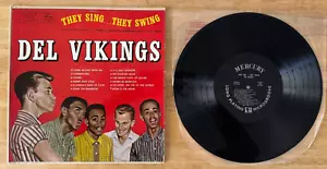 DOO WOP ROCK AND ROLL 33 LP THE DEL VIKINGS THEY SING THEY SWING - Picture 1 of 2