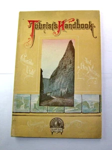 Denver and Rio Grand Railroad Tourist Handbook 1899 Map Colorado New Mexico Utah - Picture 1 of 8