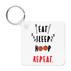 Eat Sleep Hoop Repeat Keyring Key Chain - Funny Basketball