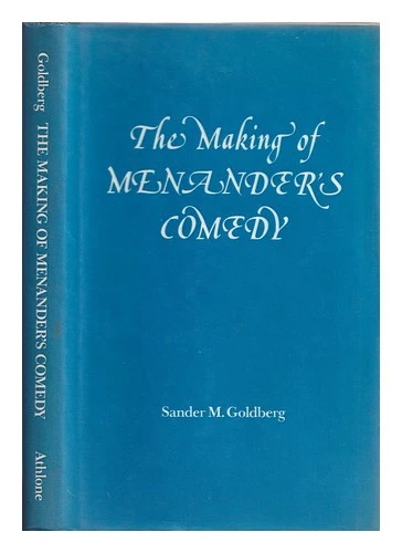 GOLDBERG, SANDER M La realizzazione della commedia di Menander / di Sander M.... - Immagine 1 di 1