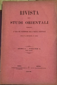 RIVISTA DEGLI STUDI ORIENTALI Anno I volume I Fasc. Quarto 1908 ROMA LIPSIA - Foto 1 di 3