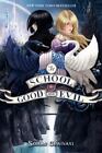 The School For Good And Evil: Now A Netfl- Hardcover, 0062104896, Soman Chainani