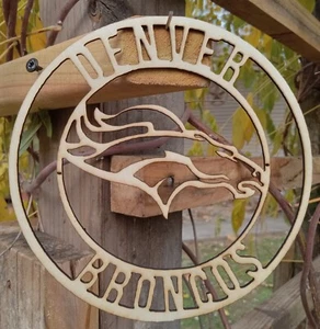 Denver Broncos Laser geschnittenes Holz Fenster/Wand Dekor Farbe/Beize bereit 4" oder 6" einzigartig - Bild 1 von 16