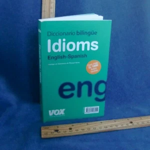 Vox Idioms Phrasal Verbs English Spanish Diccionario Bilingue Larousse Clean - Picture 1 of 4
