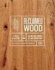 Reclaimed Wood: A Field Guide By Klaas Armster (English) Hardcover Book