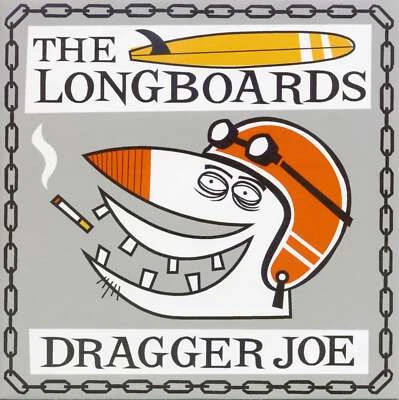 The Longboards - Dragger Joe (7inch, 45rpm Single, PS, SC) - Singles 60s/70s/... - Bild 1 von 2